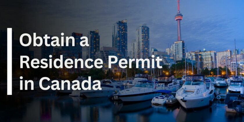 Obtain Residence Permit in Canada